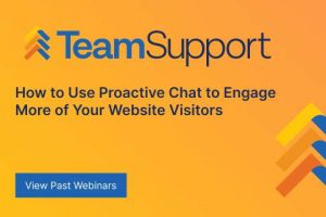 TeamSupport - TeamSupport University: Engage Website Visitors with Chat